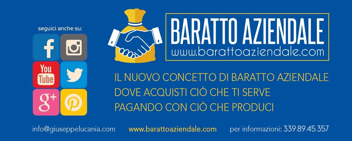 Baratto Aziendale                 Cresci con noi